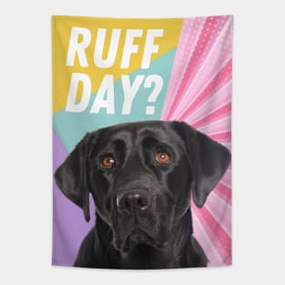 Ruff Day Tapestry