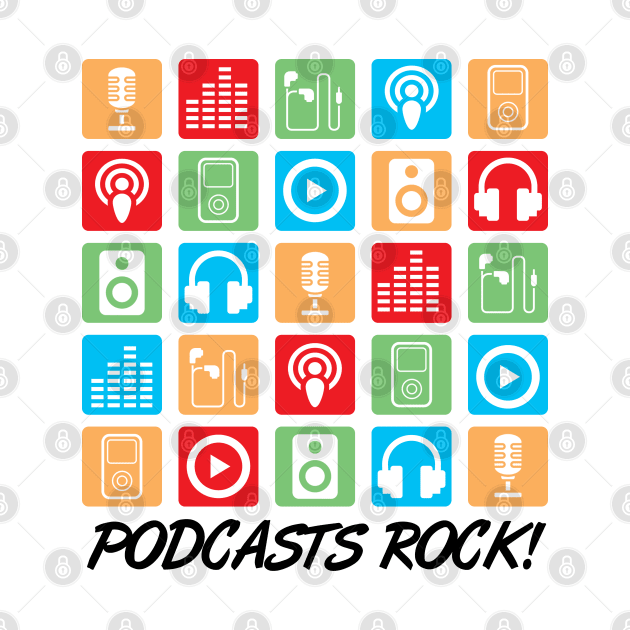 Podcasts Rock! by mrnesi