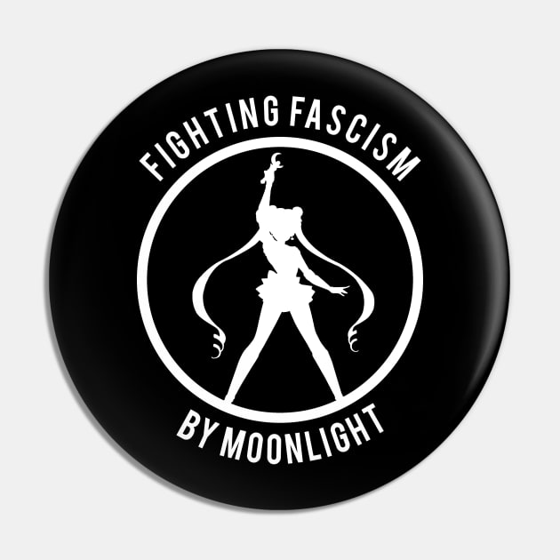 Fighting Fascism By Moonlight Pin by ShawnaMac