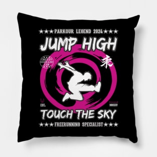 Jump High Touch The Sky - Freerunner, Freerunning Design Pillow