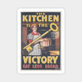 The Kitchen is the Key to Victory Magnet