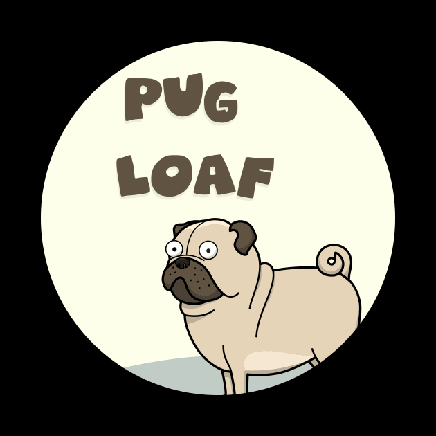 pug loaf by GoranDesign