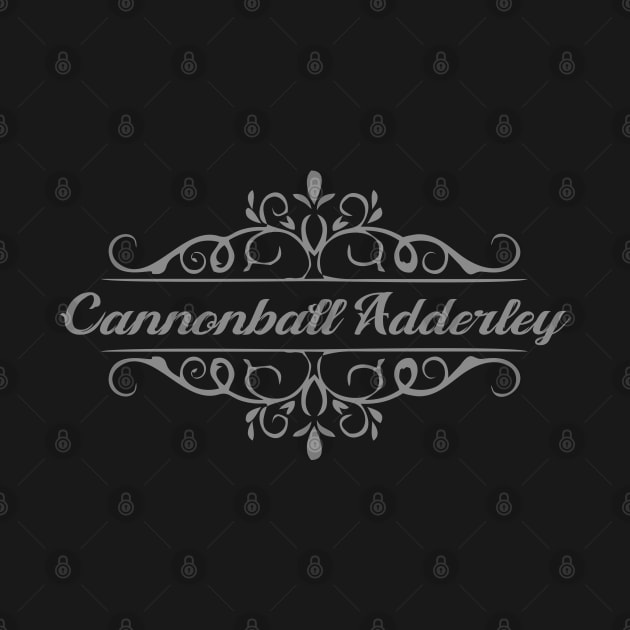 Nice Cannonball Adderley by mugimugimetsel