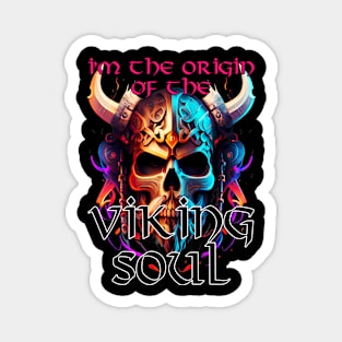 I'm Viking Soul Magnet