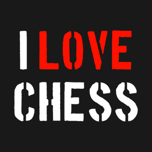 I Love Chess T-Shirt