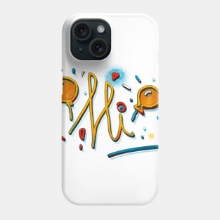 Hi Sunny Doodle fun design Phone Case