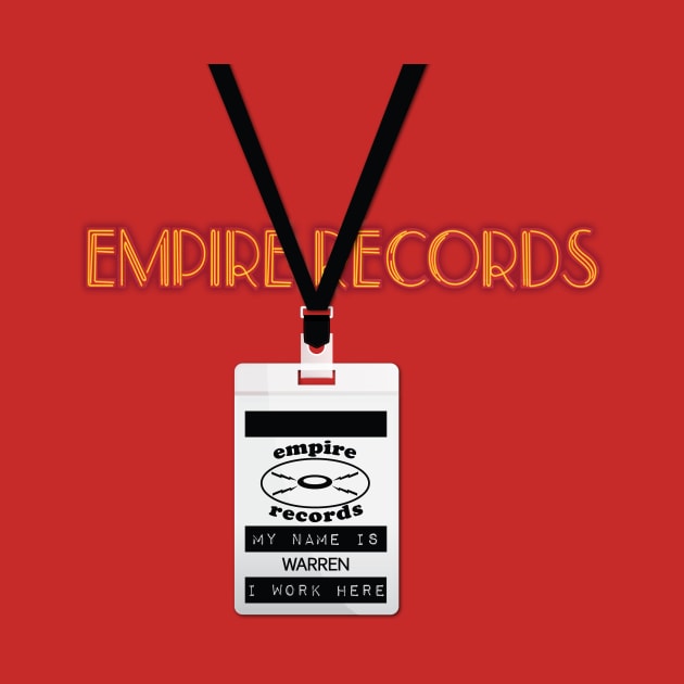 Empire Records Employee Badge - Warren by 3 Guys and a Flick