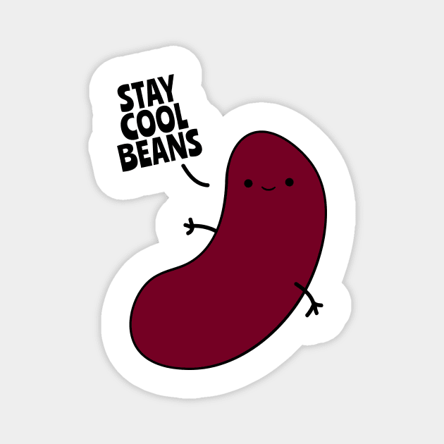 Stay Cool Beans Magnet by PH-Design