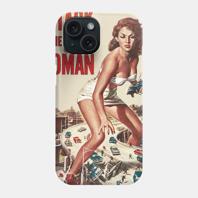 Attack Of The 50 Ft.Woman Phone Case by Nerd_art