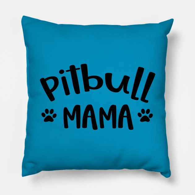 Pitbull Mama Gifts Pillow by Imp's Dog House