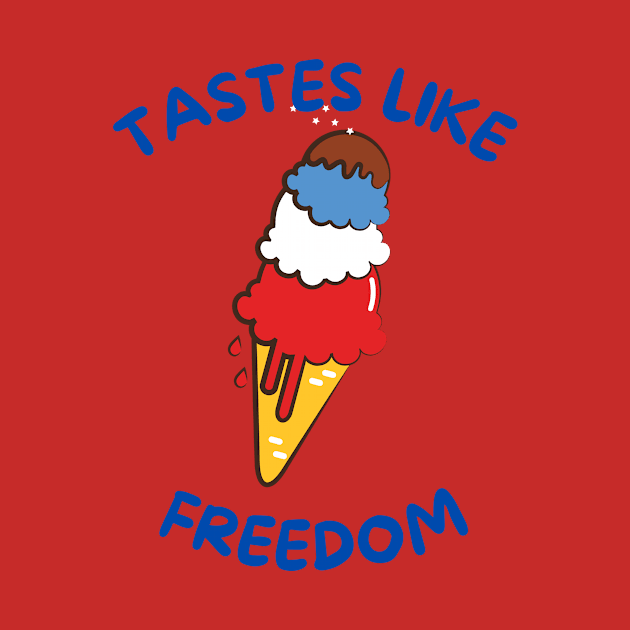 Taste like freedom cute ice cream funny 4th of july by Ashden