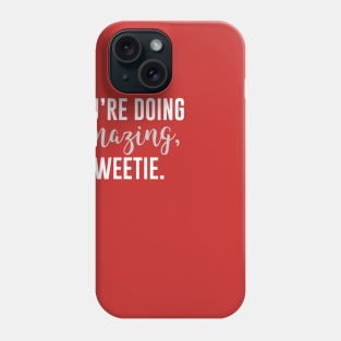 Amazing Sweetie Phone Case