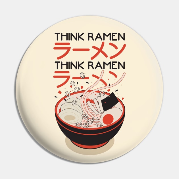 Think Ramen Pin by andantino