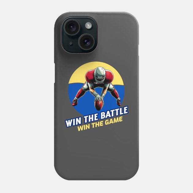 Win the Battle Win the Game Phone Case by PrintGrove Studio