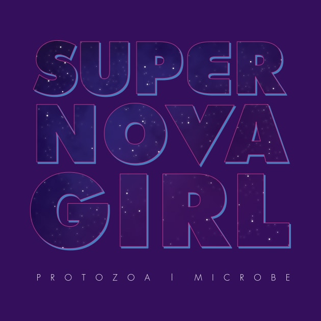 Super Nova Girl, Zetus Lapetus! by Heyday Threads