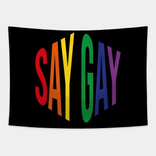 Say Gay (Rainbow Hexagon) Tapestry