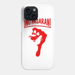 No Pasaran! Phone Case