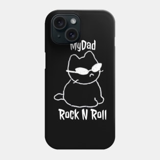 MyDad Rock N Roll Phone Case