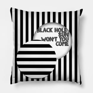 Black hole sun Pillow