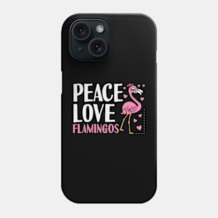 Peace Love Flamingo Phone Case