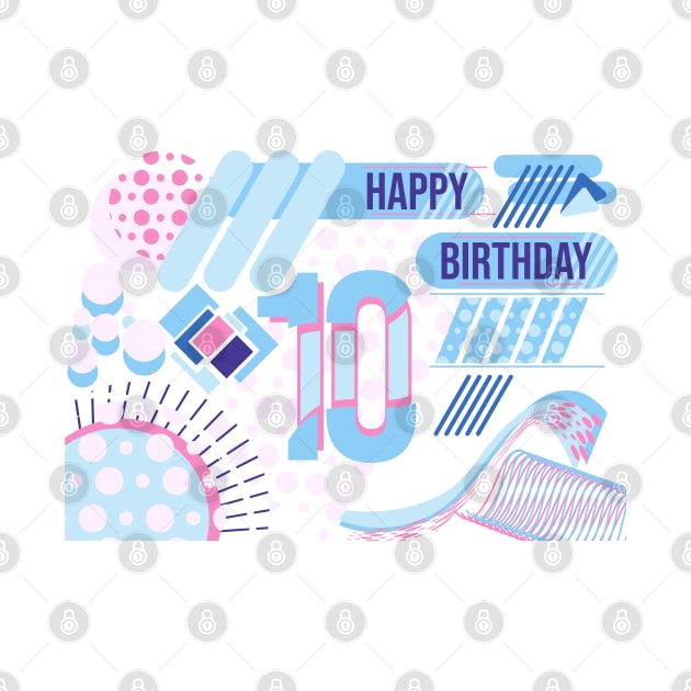 Happy birthday 10 years old, text design by Aloenalone