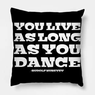 Rudolf Nureyev Dancer Defector Quote Pillow