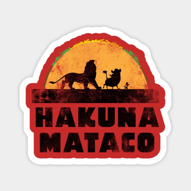 Hakuna Mataco Magnet by rossawesome