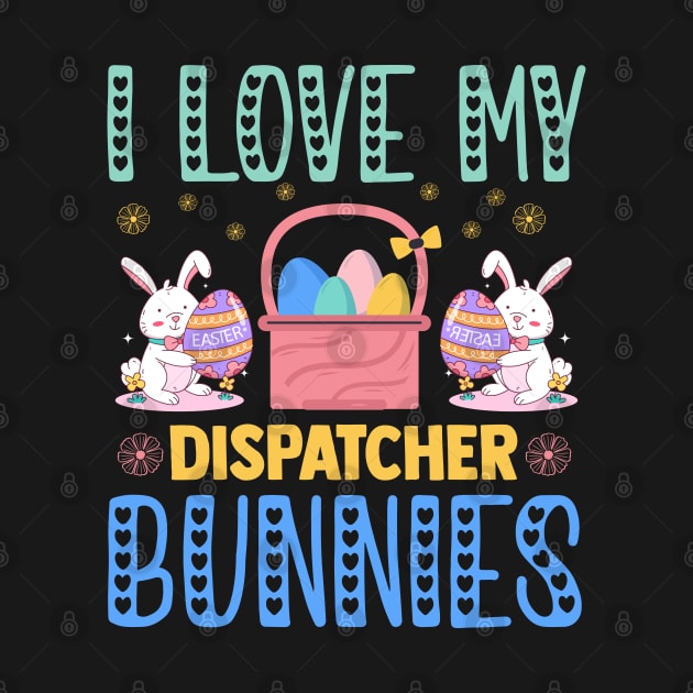 I Love My Dispatcher Bunnies by Urinstinkt