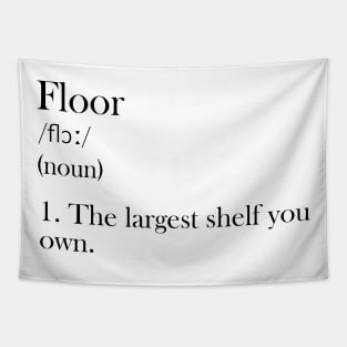 Floor - Funny Definition Tapestry