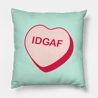 IDGAF Rejected Candy Heart Pillow