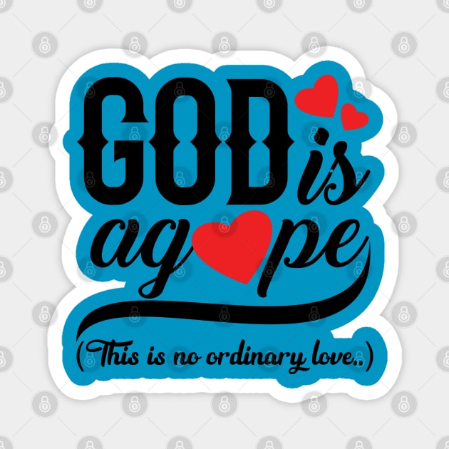 God is Agape Magnet by CalledandChosenApparel