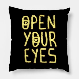 Open Your Eyes Pillow