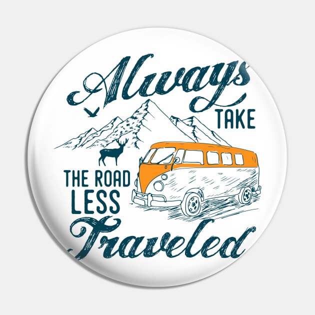 Always take the road less traveled Pin by yasserart