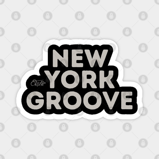 New York Groove Magnet by Timeless Chaos