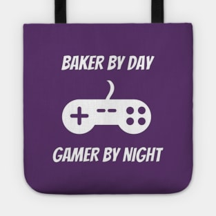 Baker By Day Gamer By Night Tote