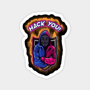 Hack You! Magnet