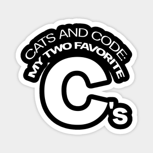 Cats and Code: My Two Favorite C's Magnet