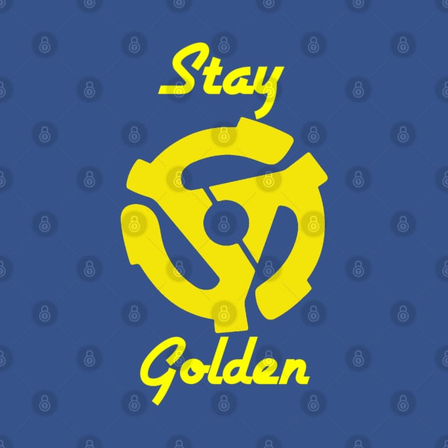 Stay Golden (transparent background) by BludBros