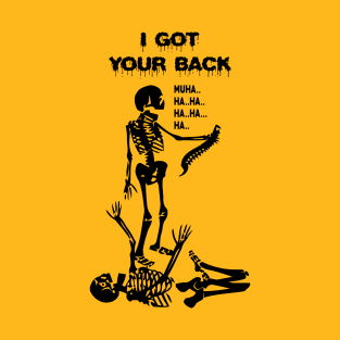 I got your back T-Shirt