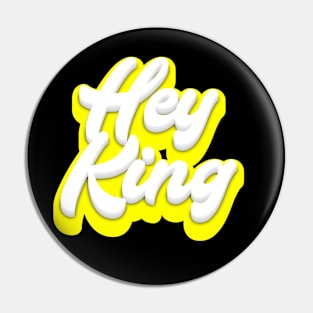 Hey King Pin