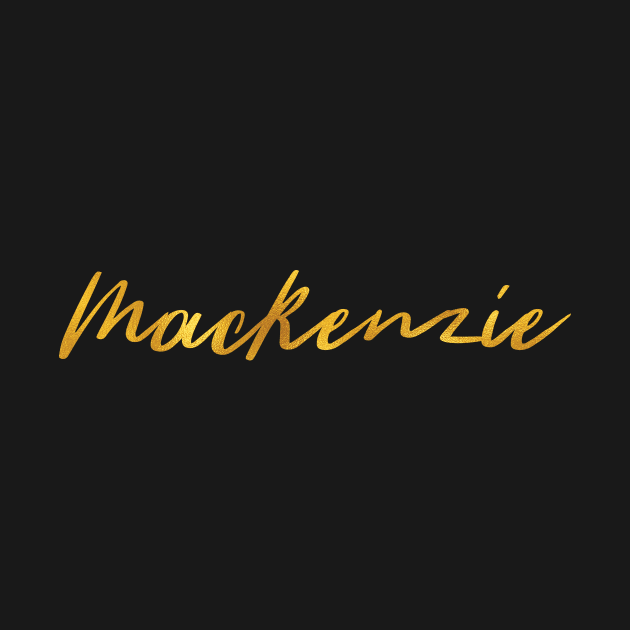 Mackenzie Name Hand Lettering in Faux Gold Letters by Pixel On Fire