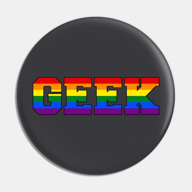 GEEK Pride Pin by SeanGeekPodcast