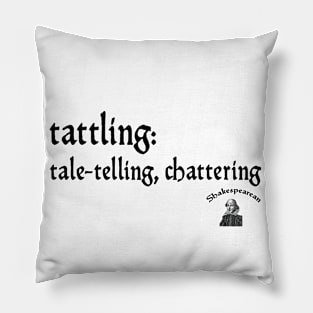 Tattling Pillow