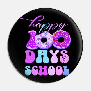 100th days of school Funny pink groovy donuts kindergarten Teachers Pin