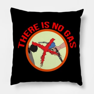 There Is No Gas Pillow