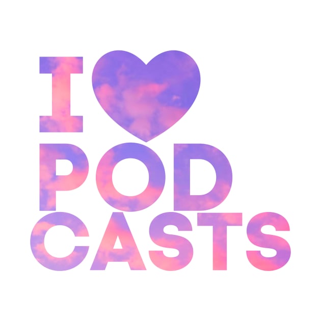 I Heart Podcasts Pink Clouds by TalkingFishPodcasts