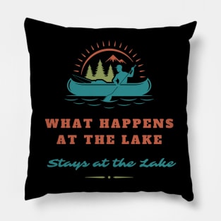 What Happens at the Lake Stays at the Lake Pillow