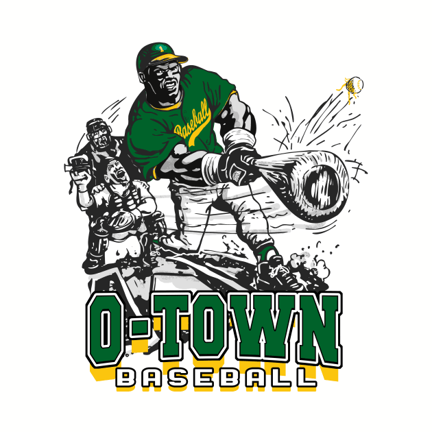 O Town Big Stick Baseball by MudgeSportswear