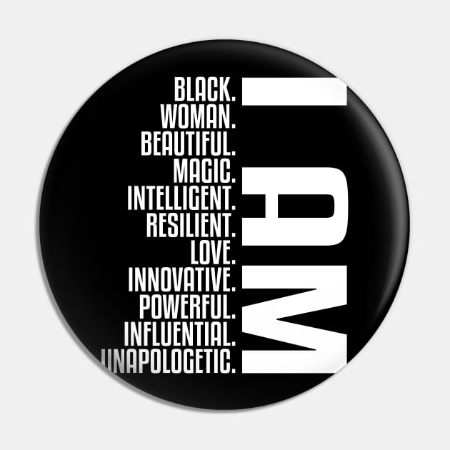 I Am Black, Woman, Beautiful. | African American | Black Lives | Black Women Matter Pin by UrbanLifeApparel