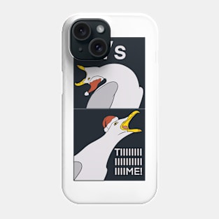 It's time Phone Case